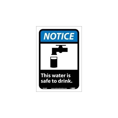 NOTICE, THIS WATER IS SAFE TO, NGA8P